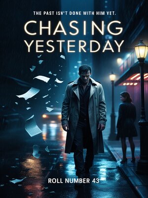 cover image of Chasing Yesterday